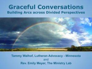 A rainbow over a landscape with text about "Graceful Conversations."